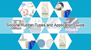 Silicone Rubber Types