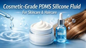 Cosmetic-Grade PDMS Silicone Fluid for Skincare & Haircare